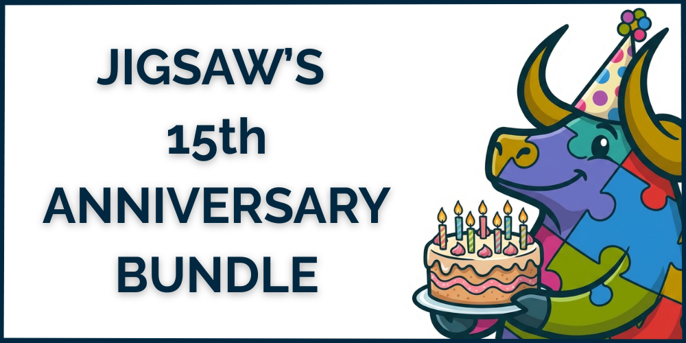 Jigsaw’s 15th Anniversary: The Offer We’ve Never Made Before